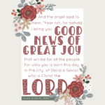 Luke 2:10 expresses the excited of Christmas from the Angels
